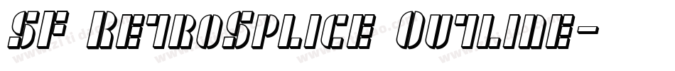 SF RetroSplice Outline字体转换